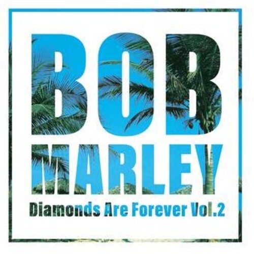 Diamonds Are Forever 2 (Vinyl) - Bob Marley