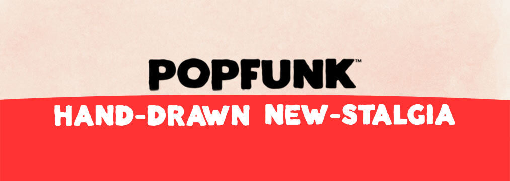 Popfunk Hand Drawn New-Stalgia