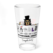 Clear pint glass featuring a Svengoolie cartoon of the host holding a sign with the text 'NO PERSONAL CHECKS!' in black below the drawing.