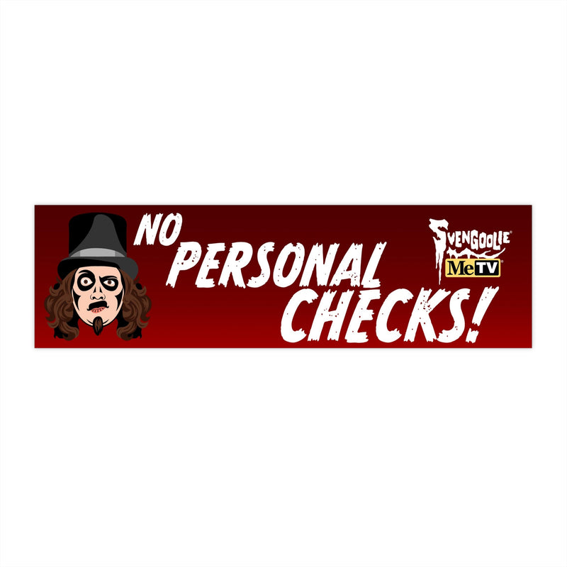 Red bumper sticker featuring the Svengoolie face with the text 'NO PERSONAL CHECKS!' in white beside it and the Svengoolie MeTV logo at top right.