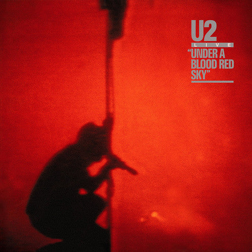 Under Blood Red Sky (Vinyl) - U2