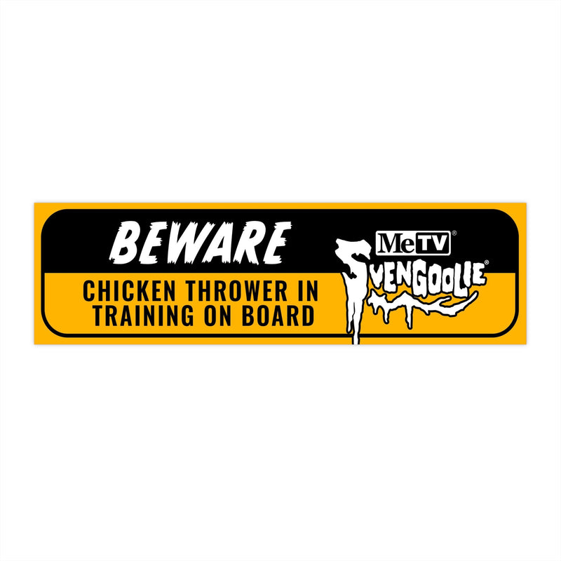 Yellow and black bumper sticker featuring the Svengoolie logo with the text 'BEWARE' in white above 'CHICKEN THROWER IN TRAINING ON BOARD' in black.