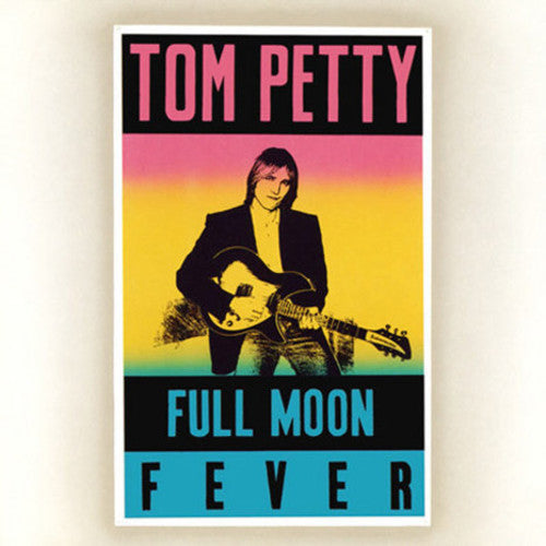 Full Moon Fever (Vinyl) - Tom Petty