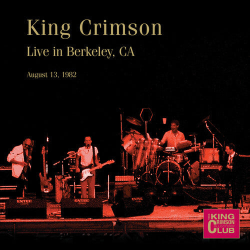 Live In Berkeley Ca August 13 1982 (CD) - King Crimson