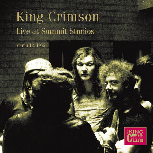 Live at Summit Studios, Denver, March 12, 1972 (CD) - King Crimson