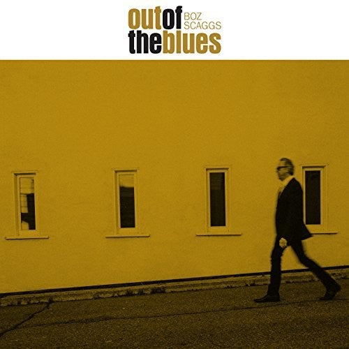 Out Of The Blues (Vinyl) - Boz Scaggs