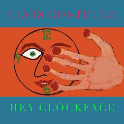 Hey Clockface (Vinyl) - Elvis Costello