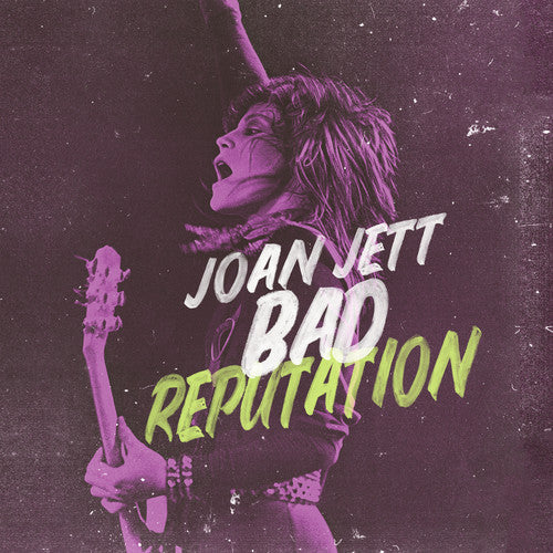 Bad Reputation: Music From The Original Motion Picture (Vinyl) - Joan Jett