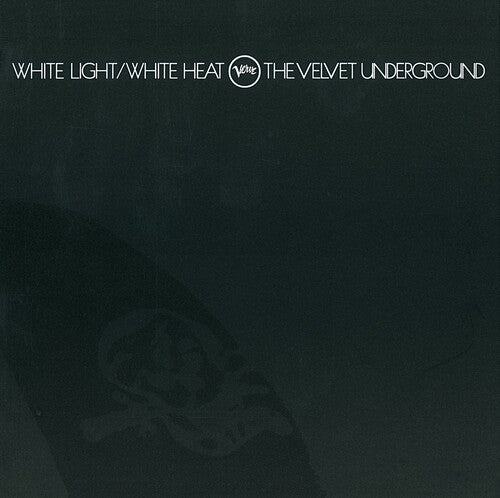 White Light / White Heat (Vinyl) - The Velvet Underground