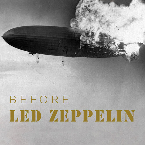 Before Led Zeppelin (CD) - Led Zeppelin
