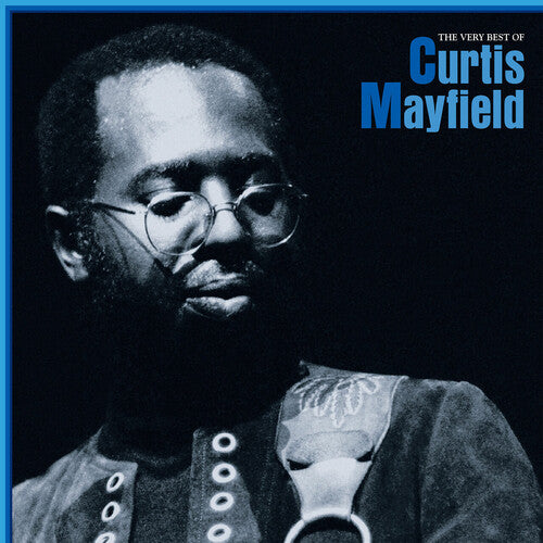 The Very Best Of Curtis Mayfield (Vinyl) - Curtis Mayfield