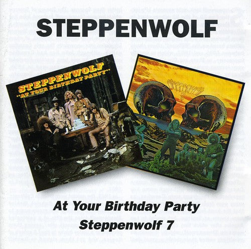 At Your Birthday Party / Seven (CD) - Steppenwolf — MeTV Mall