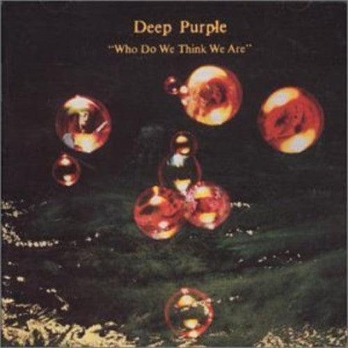 Who Do We Think We Are (CD) - Deep Purple