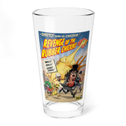 Clear pint glass featuring a comic style poster with the text 'Revenge of the Rubber Chickens!' in yellow at the top and a giant rubber chicken.