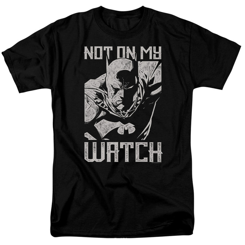 T-Shirt featuring design named Batman - Not on My Watch