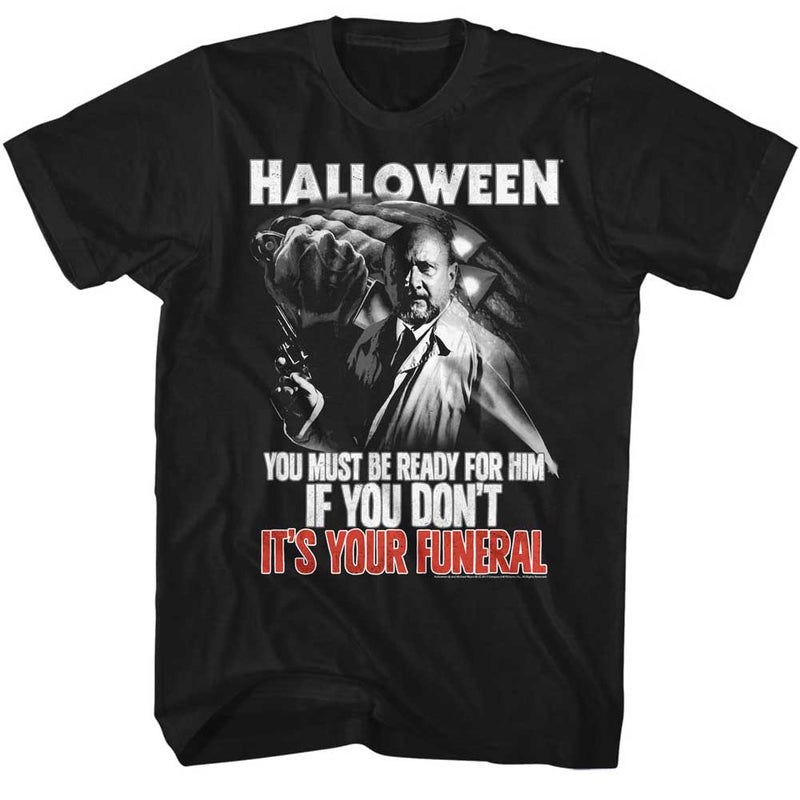 T-Shirt featuring design named Halloween - Your Funeral