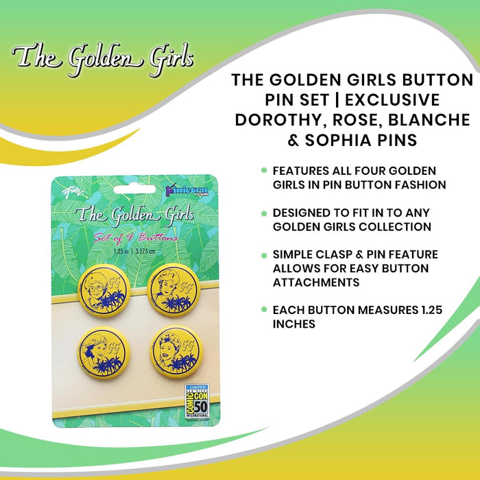 The Golden Girls Button Pin Set | Exclusive Dorothy, Rose, Blanche & Sophia Pins