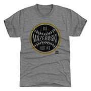 Heather charcoal t-shirt featuring a black baseball graphic with a yellow ring and the text 'Bill Mazeroski' and 'H.O.F. #9' in white.