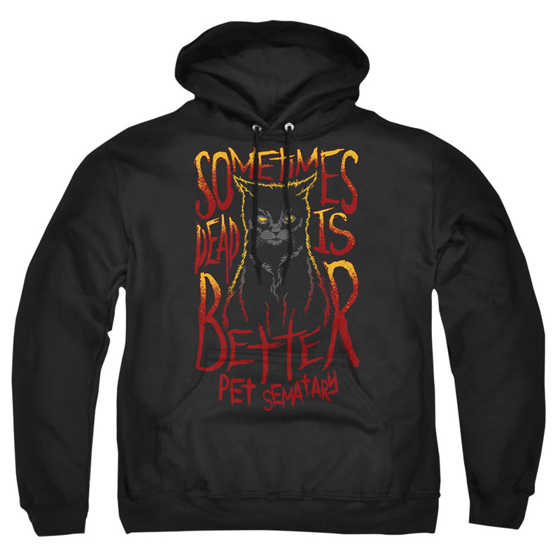 Hoodie featuring design named Pet Sematary - Dead is Better