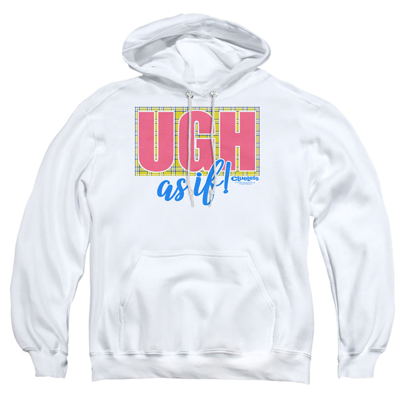 Hoodie featuring design named Clueless - Ugh, As If!