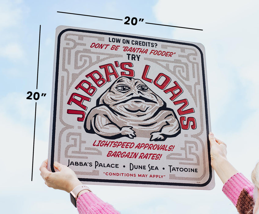Star Wars - "Jabba's Loans" Tin Sign | 20 x 20 Inches