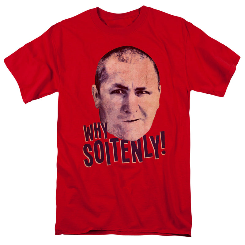 T-Shirt featuring design named Three Stooges - Why Soitenly!, product image 1 of 2