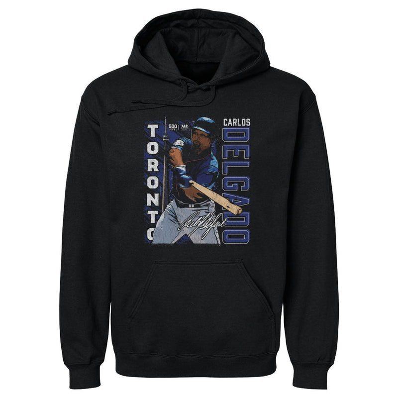 Black hoodie featuring Carlos Delgado batting with the background text 'Toronto' on the left and 'Carlos Delgado' on the right in white and blue.