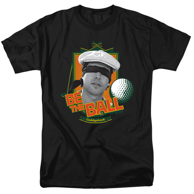 T-Shirt featuring design named Caddyshack - Be the Ball