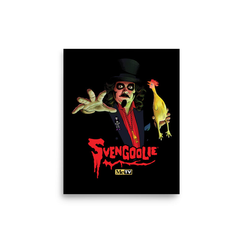 Art print of Svengoolie in a top hat reaching forward with a yellow chicken, with the text 'Svengoolie' in red below and a MeTV logo.