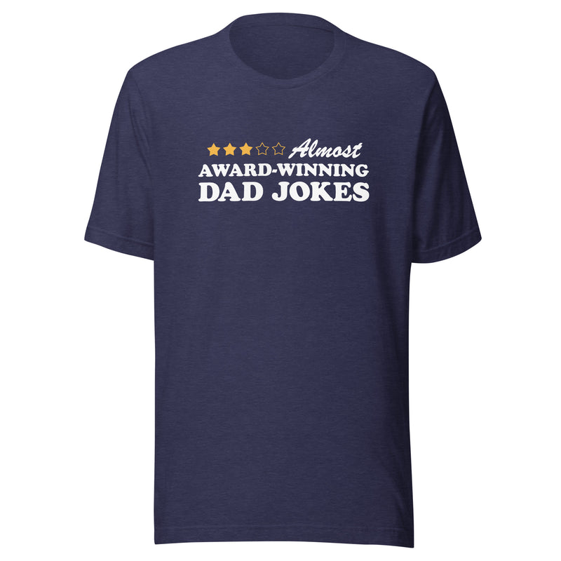 Navy heather t-shirt featuring a three-of-five star rating graphic with the text 'Almost AWARD-WINNING DAD JOKES' in black on the chest