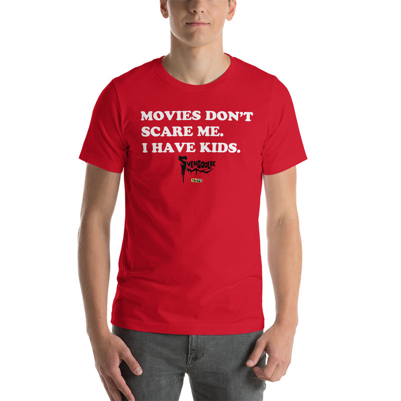 Red t-shirt with white text reading 'MOVIES DON'T SCARE ME. I HAVE KIDS.' and a black Svengoolie logo with a MeTV logo below.