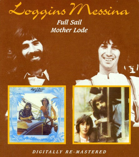 Full Sail / Mother Lode (CD) - Loggins & Messina