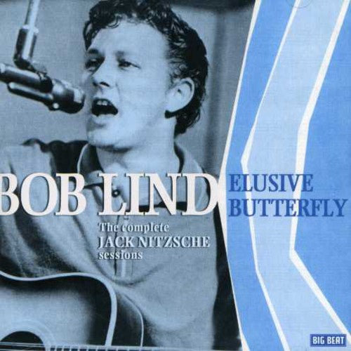 Elusive Butterfly: Complete 1966 Jack Nitzsche (CD) - Bob Lind