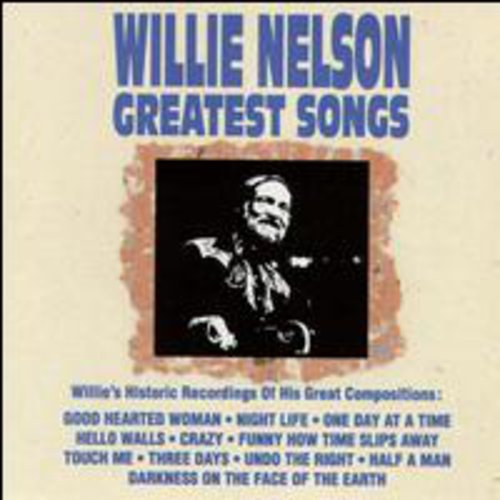 Greatest Songs (CD) - Willie Nelson