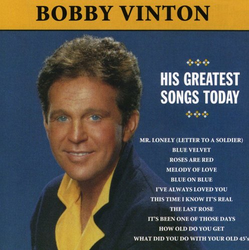 Mr Lonely: His Greatest Songs Today (CD) - Bobby Vinton