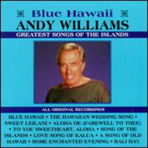 Greatest Songs of the Islands (CD) - Andy Williams