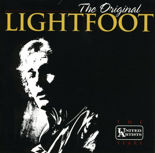 Original Lightfoot: United Art (CD) - Gordon Lightfoot