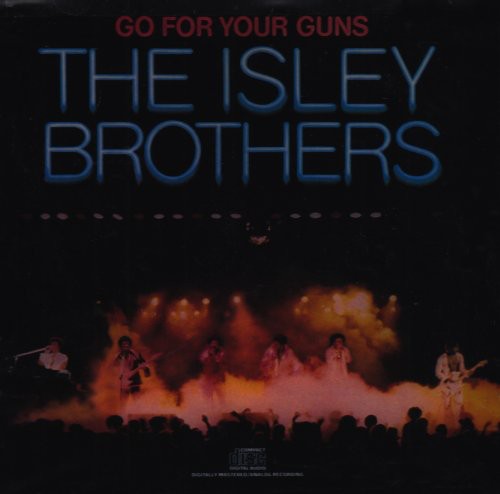 Go for Your Guns (CD) - The Isley Brothers
