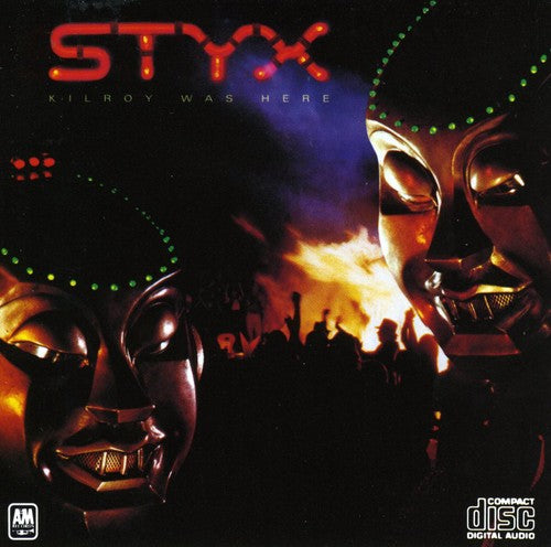 Kilroy Was Here (CD) - Styx