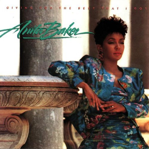Giving You the Best I Got (CD) - Anita Baker