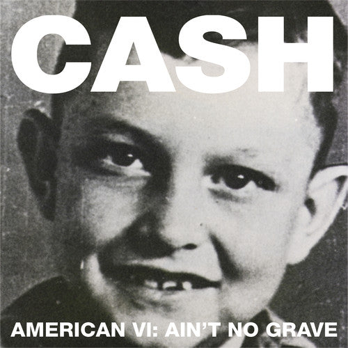 American VI: Ain't No Grave (CD) - Johnny Cash