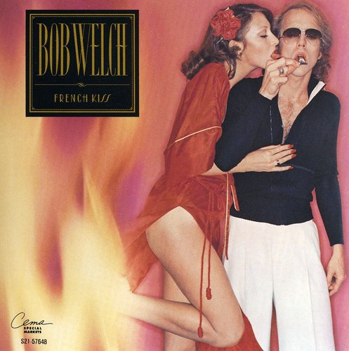 French Kiss (CD) - Bob Welch