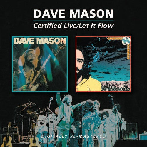 Certified Live / Let It Flow (CD) - Dave Mason