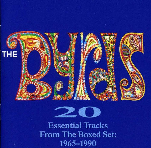 20 Essential Tracks from the Boxed Set 1965-1990 (CD) - The Byrds