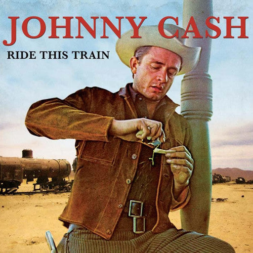 Ride This Train (Vinyl) - Johnny Cash