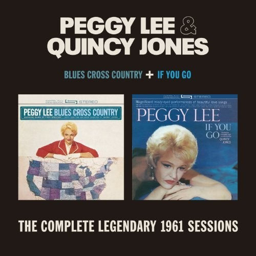 Blues Cross / If You Go (CD) - Peggy Lee