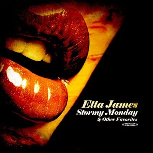 Stormy Monday & Other Favorites (CD) - Etta James