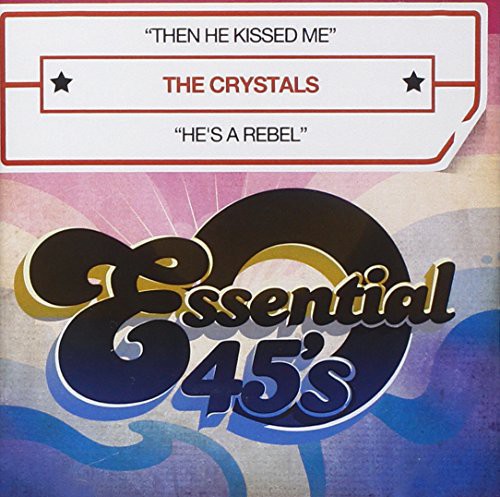 Then He Kissed Me (CD) - The Crystals