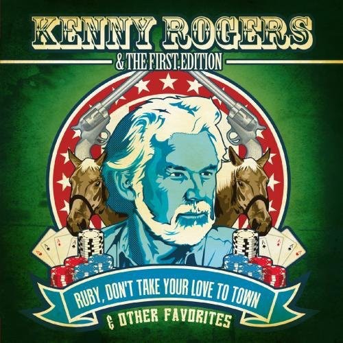 Ruby Don't Take Your Love to Town & Other (CD) - Kenny Rogers