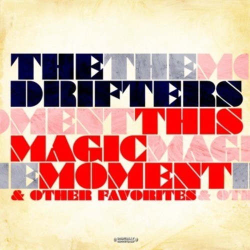 This Magic Moment & Other Favorites (CD) - The Drifters